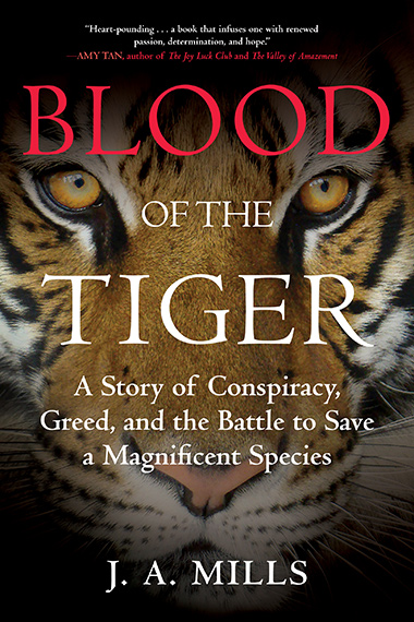 Blood of the Tiger by J.A. Mills